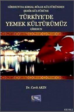 Türkiye'de Yemek Kültürümüz