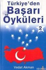 Türkiye'den Başarı Öyküleri 2