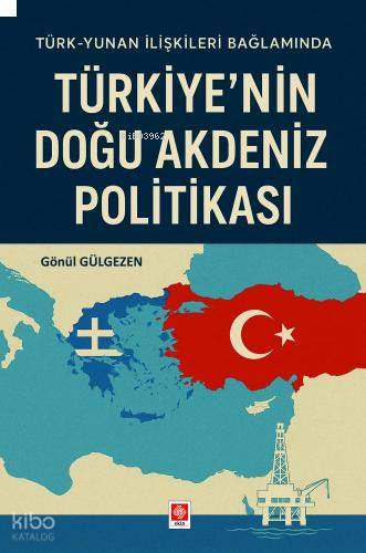 Türkiye'nin Doğu Akdeniz Politikası