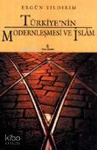Türkiye'nin Modernleşmesi ve İslam