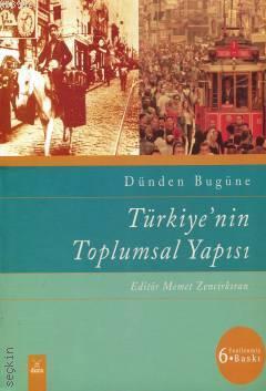 Türkiye'nin Toplumsal Yapısı; Dünden Bugüne