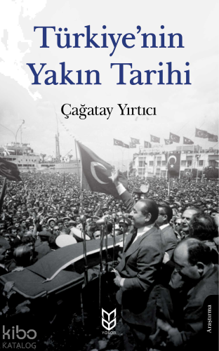 Türkiye'nin Yakın Tarihi