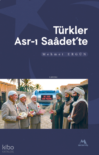 Türkler Asr-ı Saadette
