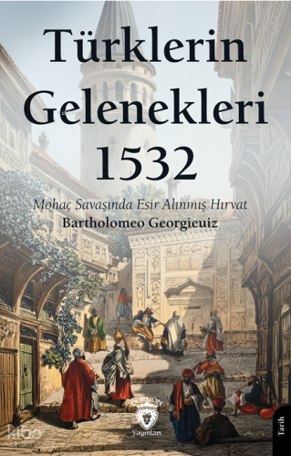 Türklerin Gelenekleri 1532