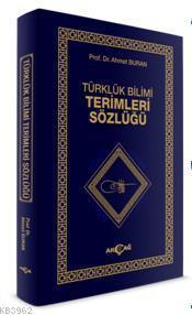 Türklük Bilimi Terimler Sözlüğü