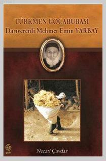 Türkmen Gocabubası; Darıverenli Mehmet Emin Yarbay