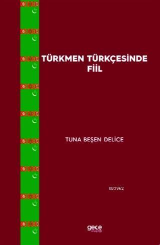 Türkmen Türkçesinde Fiil