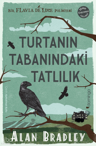 Turtanın Tabanındaki Tatlılık