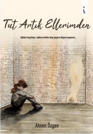 Tut Artık Ellerimden