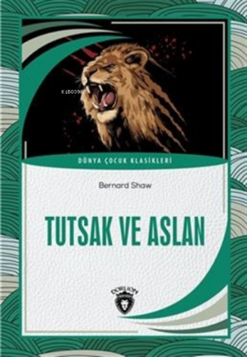 Tutsak ve Aslan
