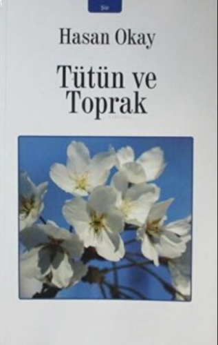 Tütün Ve Toprak