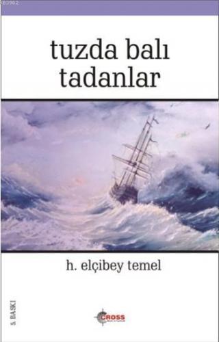 Tuzda Balı Tadanlar