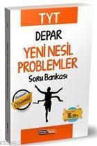 TYT Depar Yeni Nesil Problemler Soru Bankası