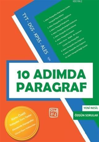 TYT-DGS-KPSS-ALES İçin 10 Adımda Paragraf; Yeni Nesil Özgün Sorular