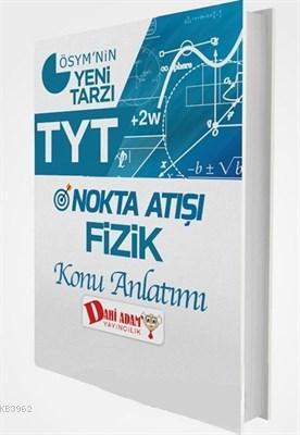 TYT Nokta Atışı Fizik Konu Özetli Soru Bankası