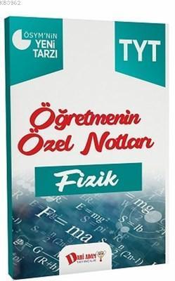 TYT Öğretmenin Özel Notları Fizik