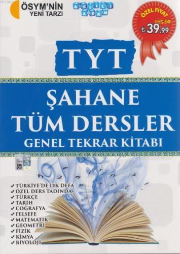 TYT Şahane Tüm Dersler Genel Tekrar Kitabı 2018
