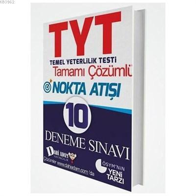 TYT Tamamı Çözümlü Nokta Atışı 10 Deneme Sınavı