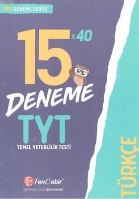TYT Türkçe 15x40 Deneme Sınavı
