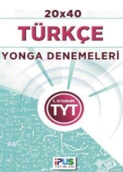 TYT Türkçe 20 x 40 Yoga Denemeleri 1. Oturum