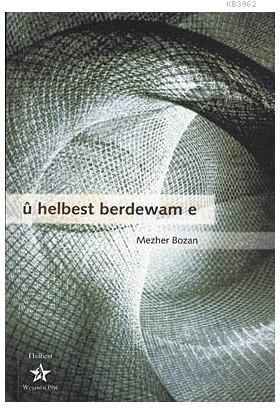 U Helbest Berdewam E