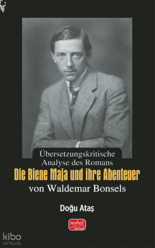 Übersetzungskritische Analyse des Romans „Die Biene Maja und ihre Abenteuer“ von Waldemar Bonsels