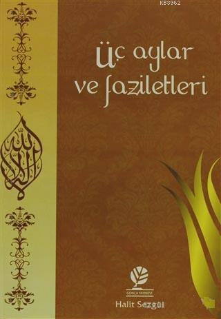 Üç Aylar ve Faziletleri