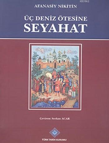 Üç Deniz Ötesinde Seyahat