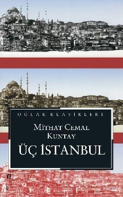 Üç İstanbul; (Cep Boy)