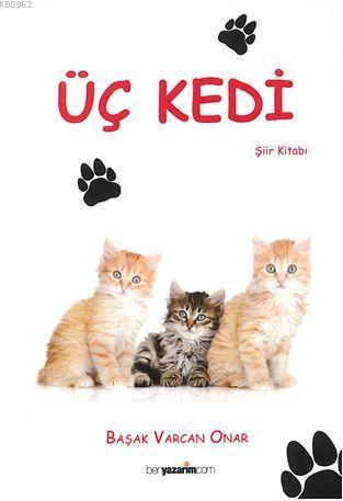 Üç Kedi