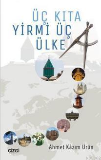 Üç Kıta Yirmi Üç Ülke