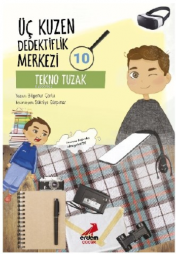 Üç Kuzen Dedektiflik Merkezi 10- Tekno Tuzak