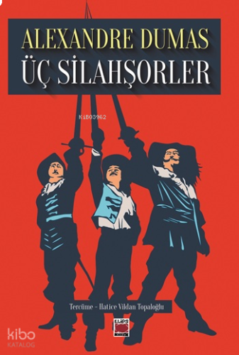 Üç Silahşorler