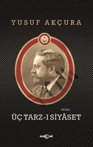 Üç Tarz-ı Siyaset