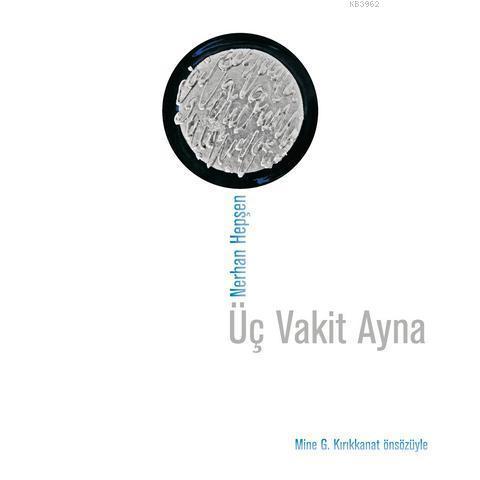 Üç Vakit Ayna; (Cd'li)