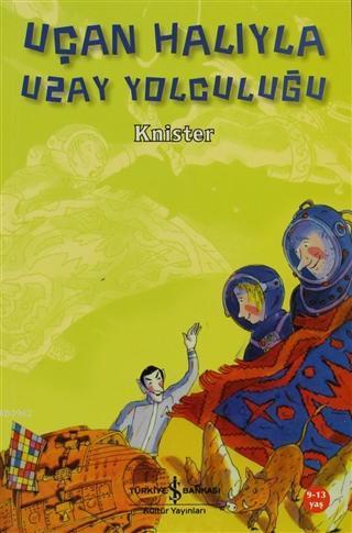 Uçan Halıyla Uzay Yolculuğu