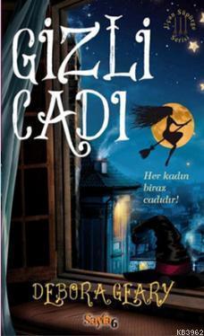 Uçan Süpürge Serisi 3 - Gizli Cadı