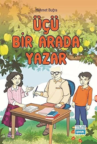 Üçü Bir Arada Yazar (4.Ve 5.Sınıfla)