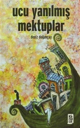 Ucu Yanılmış Mektuplar