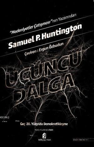 Üçüncü Dalga; Geç 20. Yüzyılda Demokratikleşme (1974-1990)