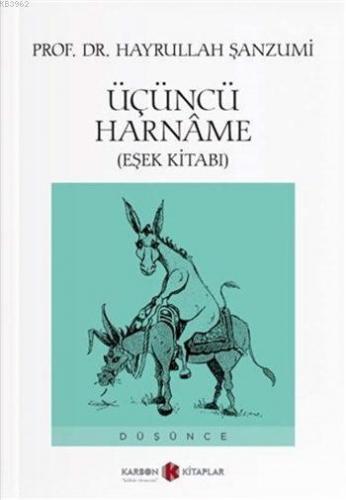 Üçüncü Harnâme; Eşek Kitabı