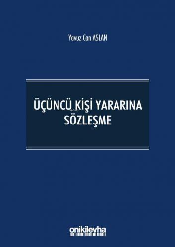 Üçüncü Kişi Yararına Sözleşme