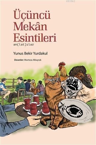 Üçüncü Mekan Esintileri