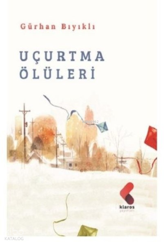 Uçurtma Ölüleri