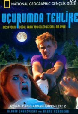 Uçurumdaki Tehlike - Doğal Parklardaki Gizemler Dizisi; Mesa Verde Doğal Parkı'nda Geçen Gizemli Bir Öykü