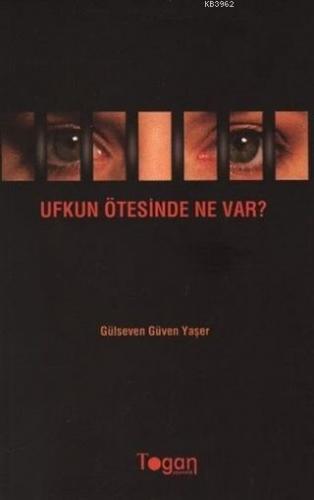 Ufkun Ötesinde Ne Var?