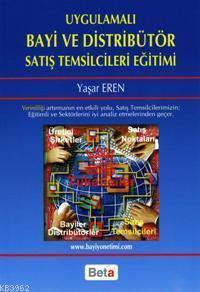 Ugulamalı Bayi ve Distribütör Satış Temsilcileri Eğitimi