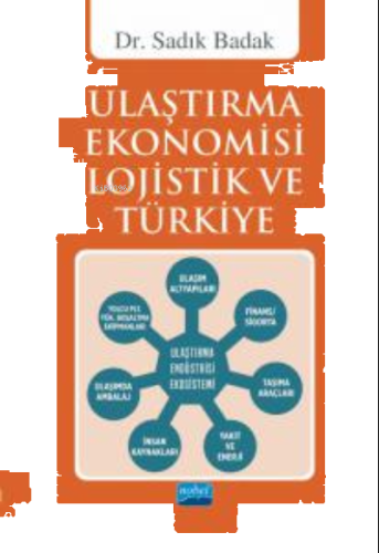 Ulaştırma Ekonomisi Lojistik ve Türkiye