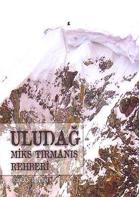 Uludağ; Miks Tırmanış Rehberi