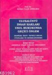 Ulusalüstü İnsan Hakları Usul Hukukunda Geçici Önlem; Cilt: 2